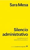 Silencio administrativo (Spanish Edition)