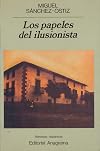 Los papeles del ilusionista (Narrativas hispanicas) (Spanish Edition)