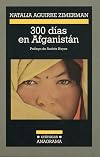 300 Dias En Afganistan (Spanish Edition)