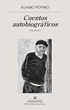 Cuentos autobiográficos: Volumen I (Spanish Edition)
