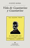 Het leven van Guastavino en Guastavino