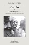 Diarios. A ratos perdidos 1 y 2: A ratos perdidos 1 y 2 (Narrativas Hispanicas, 679) (Spanish Edition)