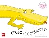 Cirilo, el cocodrilo: un cuento sobre el color de la piel (Cuentos Para Sentir / Feeling Stories) (Spanish Edition)