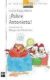 ¡Pobre Antonieta!