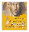 En tiempo de los faraones (Mundo maravilloso) (Spanish Edition)
