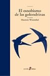 El esnobismo de las golondrinas