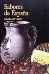 Sabores De Espana (Biblioteca Practica) (Spanish Edition)