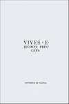 Vives, edicions princeps