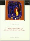 Las bases sociales de la economía española