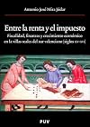 Entre la renta y el impuesto : fiscalidad, finanzas y crecimiento en las villas reales del sur valenciano (siglos XIV-XVI)