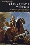 Guerra, fisco y fueros