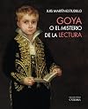 Goya o el misterio de la lectura