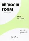 Armonía tonal. Primera parte. Teoría y práctica.
