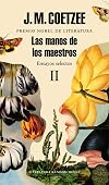 Las manos de los maestros. Ensayos selectos II