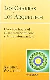 Los chakras y los arquetipos (Nueva Era)