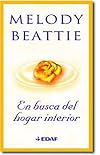 EN BUSCA DEL HOGAR INTERIOR (Spanish Edition)