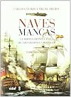 Naves mancas: La armada española a vela de las dunas a Trafalgar (Clio. Crónicas de la Historia) (Spanish Edition)