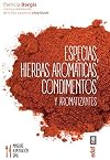 Especias, Hierbas Aromaticas, Condimentos Y Aromatizantes