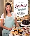 Postres para todos: Recetas fáciles de repostería que alegrarán tus días
