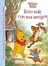 Winnie the Pooh. Rito sale con sus amigos (Los cuentos de la amistad de Winnie the Pooh) (Spanish Edition)