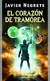 EL CORAZON DE TRAMOREA