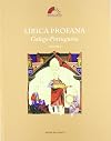 Lírica profana galego-portuguesa : corpus completo das cantigas medievais, con estudio biográfico, análise retórica e bibliografía específica