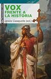 Vox frente a la historia