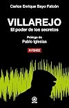 Villarejo: El poder de los secretos