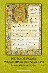 Pedro de Palma, miniaturista del siglo XVI