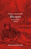 Valeriano y Gustavo Adolfo Bécquer. Versos, melodías y pinturas