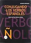 Conjugando los verbos españoles / Conjugating Spanish verbs (Espanol Para Extranjeros / Spanish for Foreigners) (Spanish Edition)