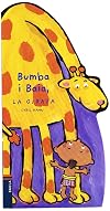 Bumba i Baia, la girafa (El petit pigmeu) (Catalan Edition)