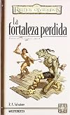 La Fortaleza Perdida IV (Spanish Edition)