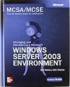 McSa/MCSE Examen 70-290 Windows Server 2003 Environment (Spanish Edition)