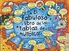 Fabuloso Libro De Las Tablas De Multiplicar/ The Terrific Times Table Book (Spanish Edition)