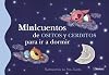 Minicuentos de ositos y cerditos para ir a dormir / Short Stories About Bears And Pigs To Go To Bed (Minicuentos / Short Stories) (Spanish Edition)