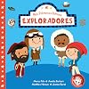 Mis primeros héroes: Exploradores / My First Heroes: Explorers: Marco Polo · Amelia Earhart · Mathhew Henson · Jeanne Baret (Spanish Edition)