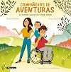 Compañeros de aventuras / Partners in All Adventures (Spanish Edition)