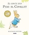 El conte d'en Pere el Conillet (edició del 120è aniversari)