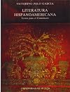 Literatura hispanoamericana : textos para el comentario