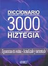 Diccionario 3000 3000 hiztegia : euskara-gaztelania, castellano-euskara
