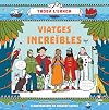 Viatges increïbles
