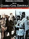 Historia ilustrada de la Guerra Civil Española