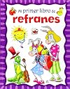 Mi primer libro de refranes