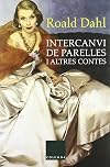 Intercanvi de parelles i altres contes