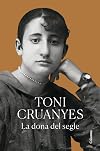La dona del segle (NO FICCIÓ COLUMNA) (Catalan Edition)