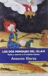 Los dos mensajes del Islam