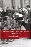 Crónica de la posguerra, 1939-1955