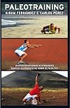 PaleoTraining (Spanish Edition)