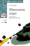Manzanas rojas (Sopa De Libros- Teatro/ Soup of Books - Theater) (Spanish Edition)
